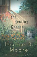 Cover: The Healing Garden (The Healing Series, #2) - Mirror Press, LLC