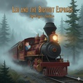 Cover: Leo and the Bigfoot Express (Leo and Barnaby, #1) - Stellar Horizon Press