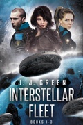 Cover: Interstellar Fleet Books 1 - 3 (Interstellar Fleet Series, #1) - InfiniteBook