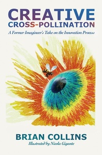 Enlarge image Cover: Creative Cross-Pollination - Rivershore Press
