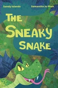 Cover: The Sneaky Snake - Energy Illumination, LLC