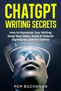 Cover: ChatGPT Writing Secrets - Invest AI
