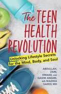 Cover: The Teen Health Revolution - Bloomsbury Academic