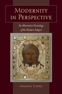 Enlarge image Cover: Modernity in Perspective - State University of New York Press