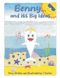 Cover: Benny...and His Big Ideas - Christian Faith Publishing