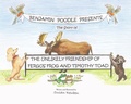 Cover: Benjamin Poodle Presents The Story of The Unlikely Friendship of Fergus Frog and Timothy Toad - Fulton Books, Inc.