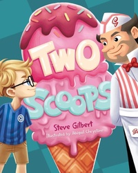 Enlarge image Cover: Two Scoops - Steve Gilbert
