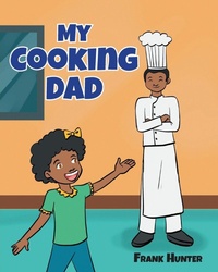 Enlarge image Cover: My Cooking Dad - Newman Springs