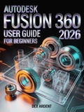 Abbildung von: AutoDesk Fusion 360 User Guide For Beginners - Publishdrive