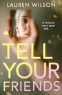 Cover: Tell your Friends - Harper Fire