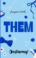 Cover: Them - A Destarny Novel