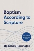 Cover: Baptism According to Scripture - College Press Publishing Company