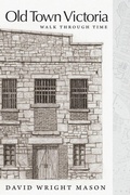 Cover: Old Town Victoria - FriesenPress
