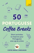 Cover: 50 Portuguese Coffee Breaks - Teach Yourself