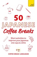 Cover: 50 Japanese Coffee Breaks - Teach Yourself