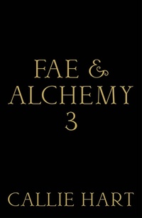 Enlarge image Cover: Fae & Alchemy 3 - Hodderscape