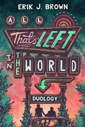 Cover: All That's Left in the World Duology - Hodder Children's Books