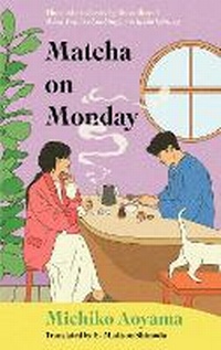 Enlarge image Cover: Matcha on Monday - Transworld Digital