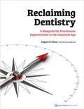 Cover: Reclaiming Dentistry - Quintessence Publishing Co, Inc