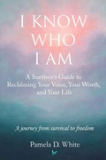 Cover: I Know Who I Am - PDW Publications