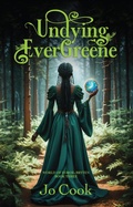 Cover: Undying EverGreene (World of Eoroe: Bryten, #3) - Jo Cook
