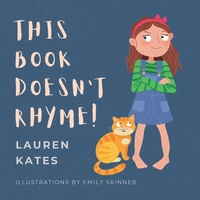 Enlarge image Cover: This Book Doesn't Rhyme! - Lemonade Books
