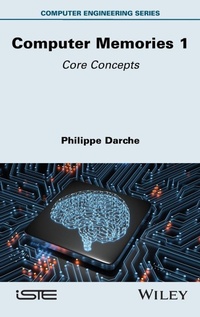 Enlarge image Cover: Computer Memories 1 - ISTE Ltd