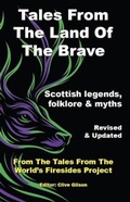 Cover: Tales From The Land Of the Brave - Clive Gilson