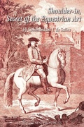 Cover: Shoulder-In, Secret of the Equestrian Art - Xenophon Press LLC
