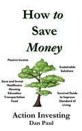 Cover: How to Save Money - Dan Paul