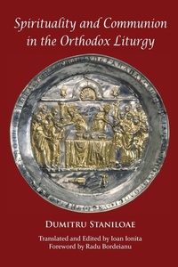 Enlarge image Cover: Spirituality and Communion in the Orthodox Liturgy - Holy Cross Orthodox Press
