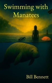 Enlarge image Cover: Swimming with Manatees - BillBenn Books