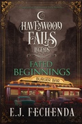 Cover: Fated Beginnings (Legends of Havenwood Falls, #6) - Ang'dora Productions, LLC