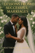 Cover: Lessons From Successful Marriages - Authors' Tranquility Press