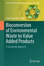 Cover: Bioconversion of Environmental Waste to Value Added Products - Springer