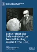 Cover: British Foreign and Defence Policy in the Twentieth Century, Volume II - Palgrave Macmillan