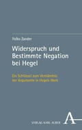 Bild: Widerspruch und Bestimmte Negation bei Hegel - Karl Alber Verlag