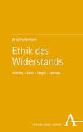 Cover: Ethik des Widerstands - Karl Alber Verlag