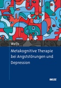 Cover: Metakognitive Therapie bei Angstst&ouml;rungen und Depression - Beltz eBook