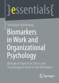 Cover: Biomarkers in Work and Organizational Psychology - Springer