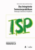 Cover: Das Integrierte Semesterpraktikum - wbv Media