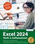 Bild: Excel 2024 - Stufe 2: Aufbauwissen - Bildner Verlag