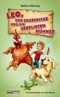 Cover: LEO, der Zauberstadb und die verflixten H&uuml;hner - wortweit-Verlag