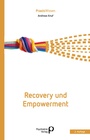 Cover: Recovery und Empowerment - Psychiatrie Verlag