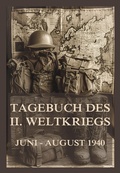 Cover: Tagebuch des II. Weltkriegs, Band 4 - Jazzybee Verlag