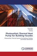 Cover: Photovoltaic Thermal Heat Pump for Building Facades - LAP Lambert Academic Publishing