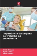 Cover: Importancia da largura de trabalho na endodontia - Edicoes Nosso Conhecimento