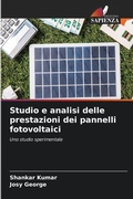 Cover: Studio e analisi delle prestazioni dei pannelli fotovoltaici - Edizioni Sapienza