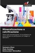 Cover: Mineralizzazione e calcificazione - Edizioni Sapienza