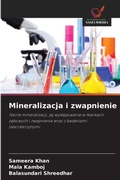 Cover: Mineralizacja i zwapnienie - Wydawnictwo Nasza Wiedza